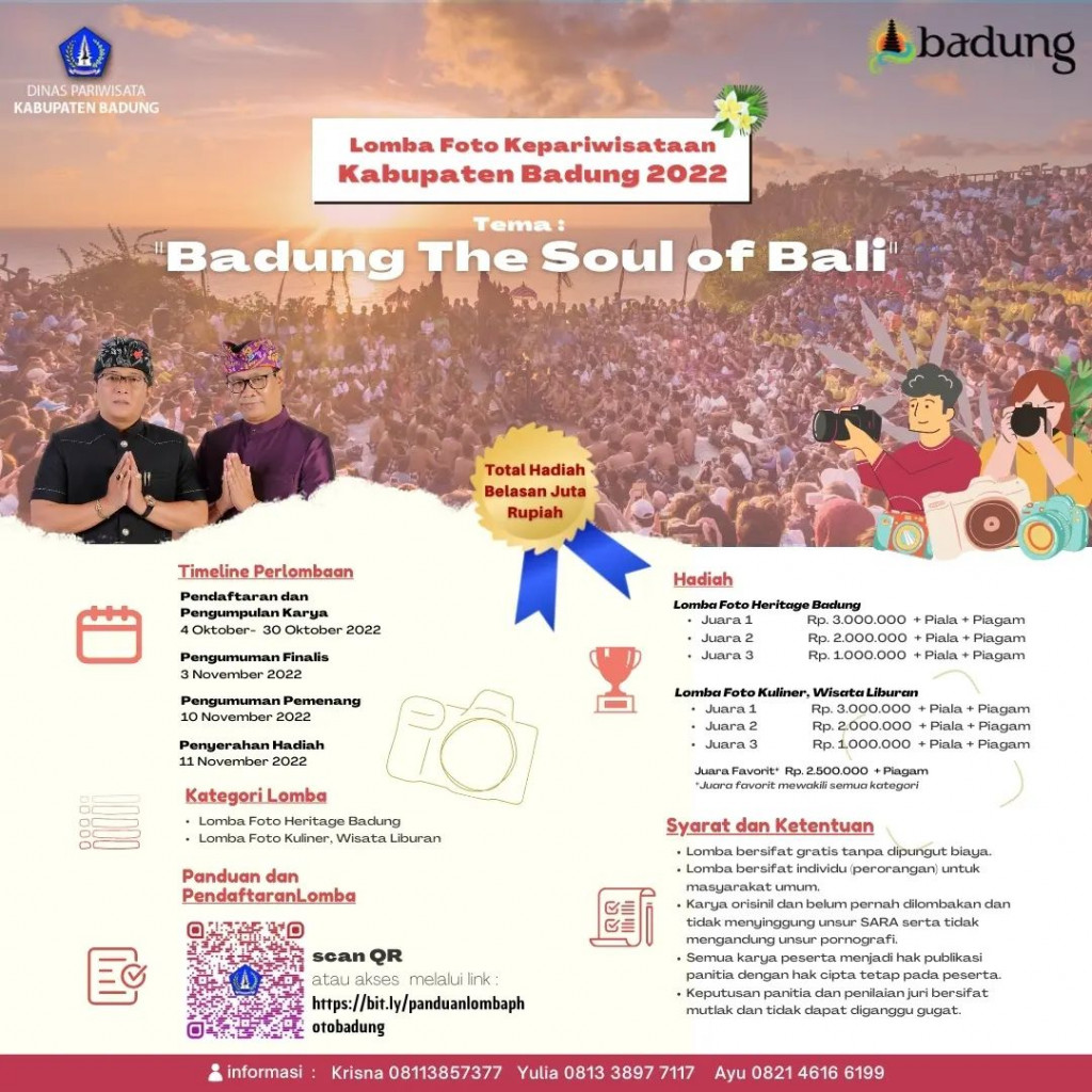 LOMBA FOTO KEPARIWISATAAN KABUPATEN BADUNG TAHUN 2022. Tema  “BADUNG THE SOUL OF BALI”