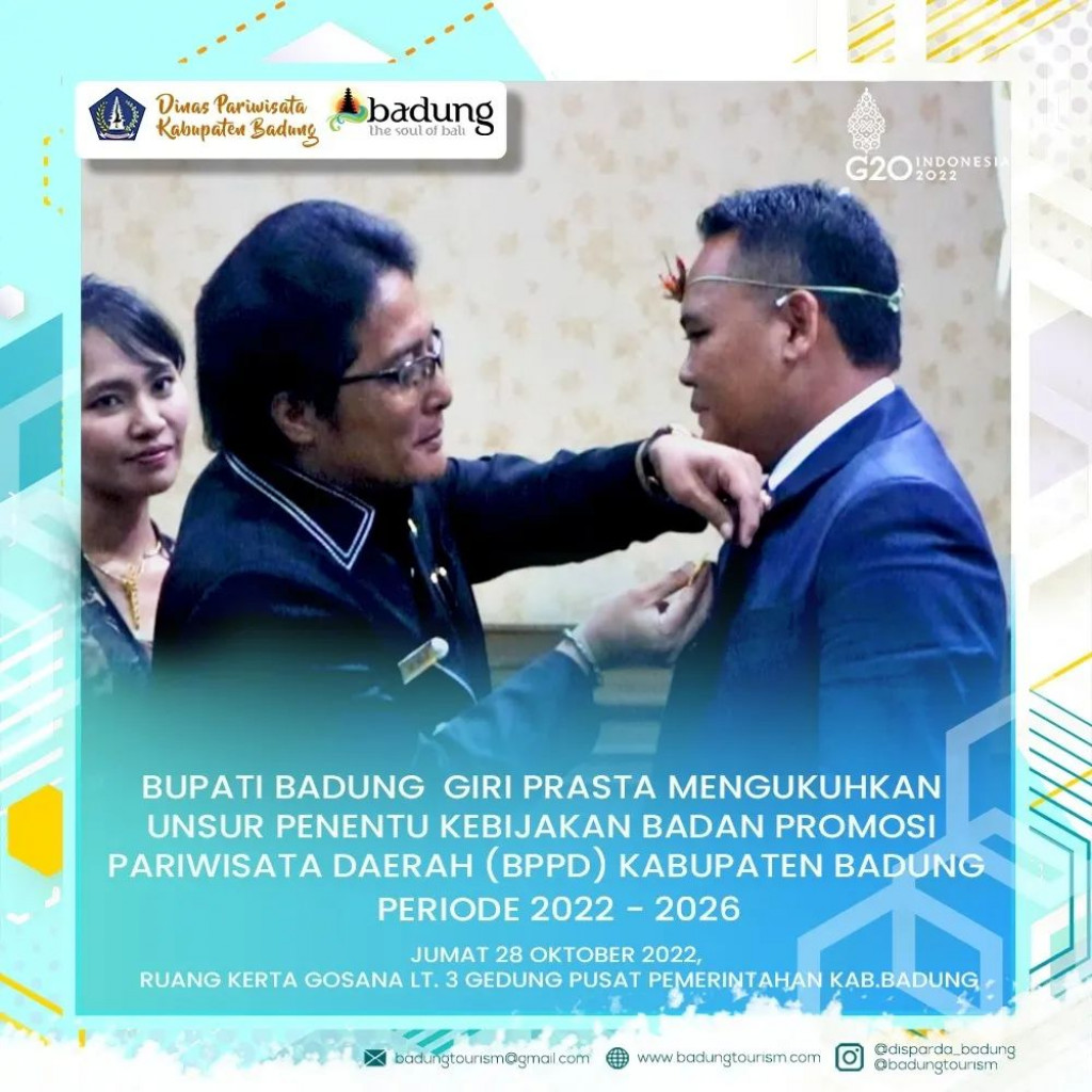 Bupati Badung Giri Prasta Mengukuhkan Unsur Penentu Kebijakan Badan Promosi Pariwisata Daerah ( BPPD ) Kabupaten Badung Periode 2022 - 2026