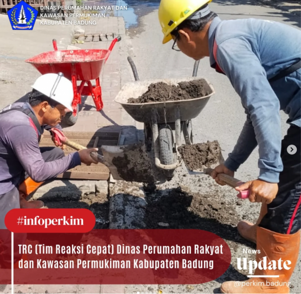 Tim Reaksi Cepat (TRC) Dinas Perumahan Rakyat dan Kawasan Permukiman Kabupaten Badung