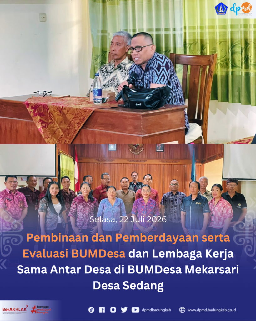 Pembinaan dan Pemberdayaan BUMDesa serta Lembaga Kerja Sama Antar Desa di Desa Sedang