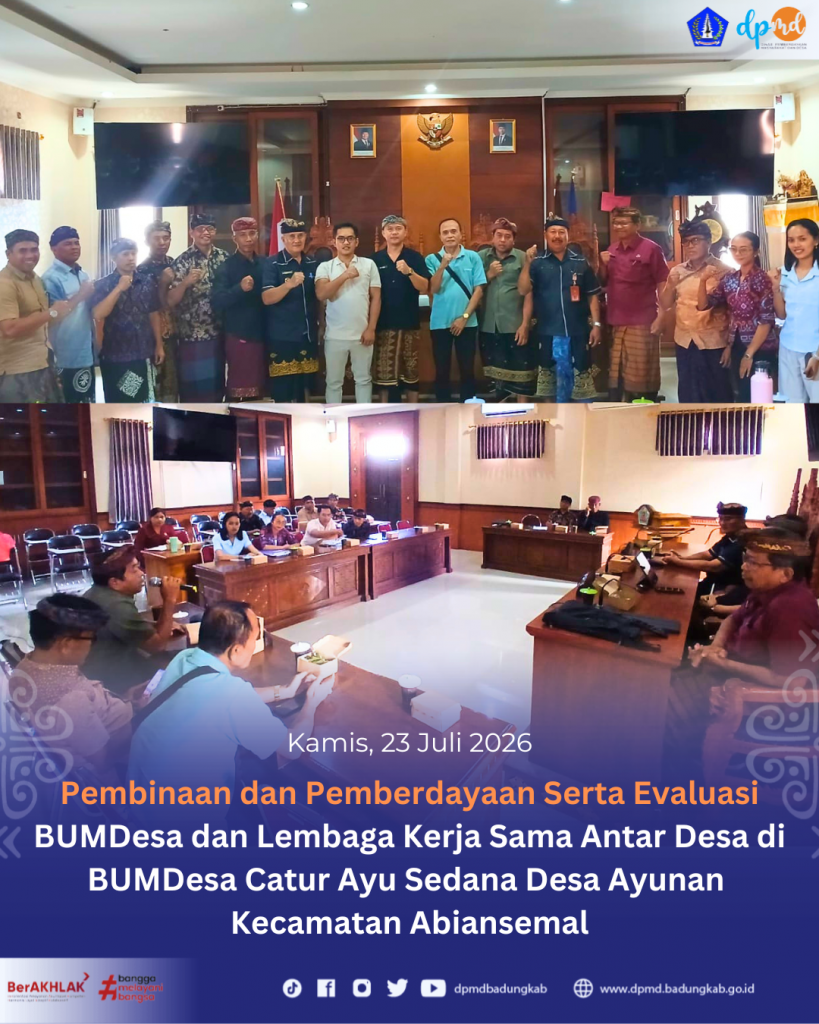 Pembinaan dan Pemberdayaan BUMDesa serta Lembaga Kerja Sama Antar Desa di Desa Ayunan