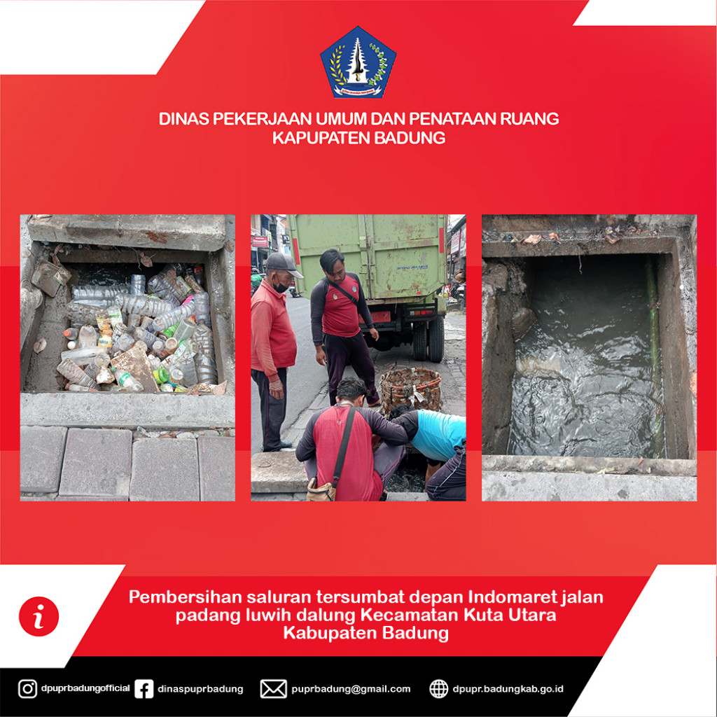Pembersihan saluran tersumbat depan Indomaret jalan padang luwih dalung Kecamatan Kuta Utara Kabupaten Badung