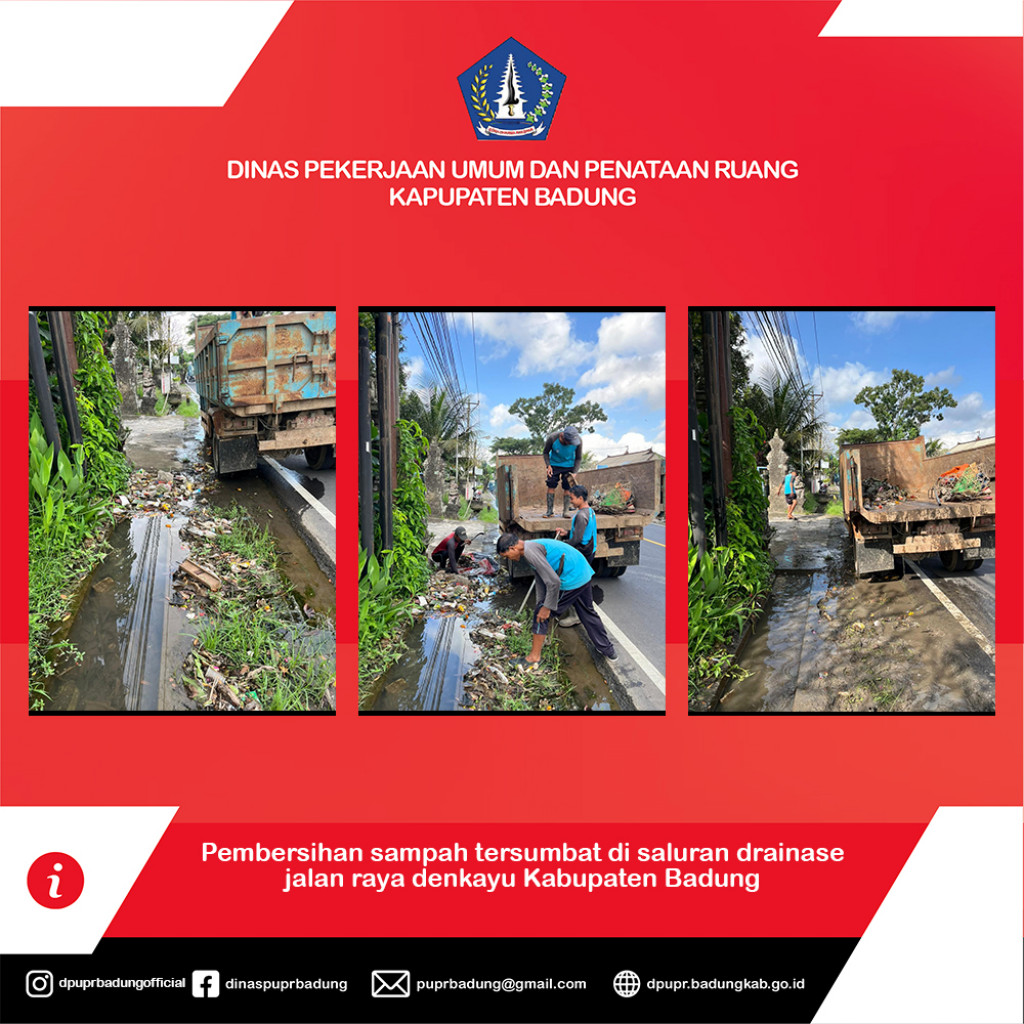 Pembersihan sampah tersumbat di saluran drainase jalan raya denkayu Kabupaten Badung
