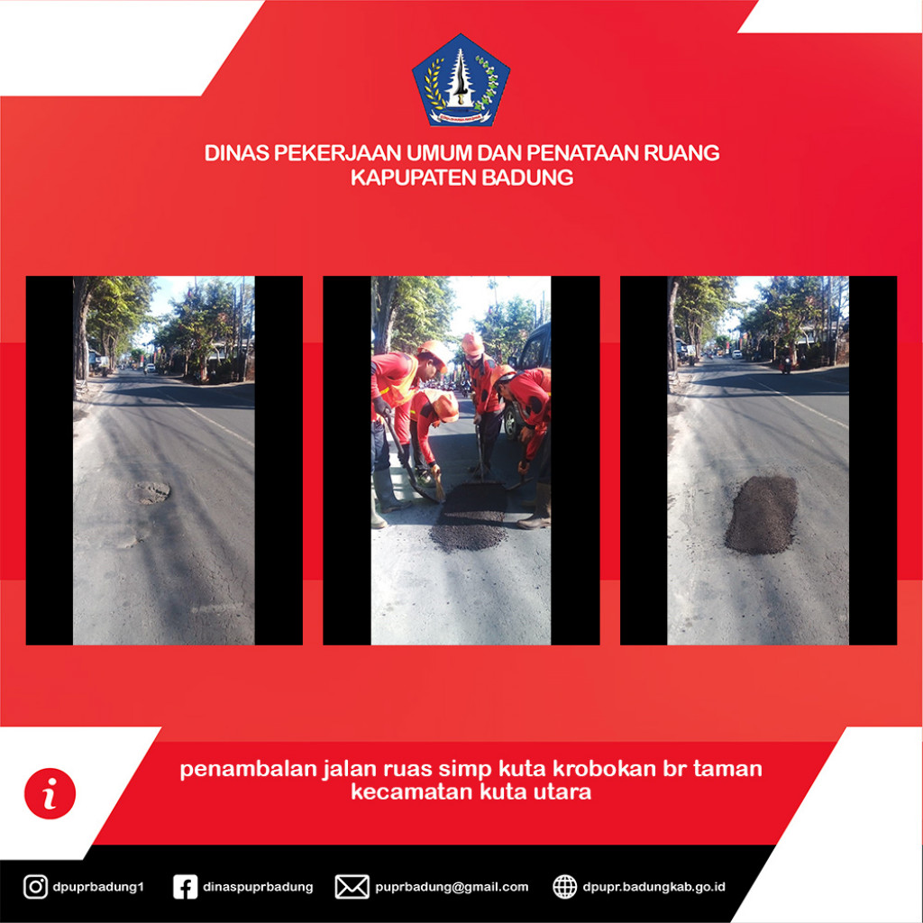 penambalan jalan ruas simpang kuta krobokan br taman kecamatan kuta utara Kabupaten Badung
