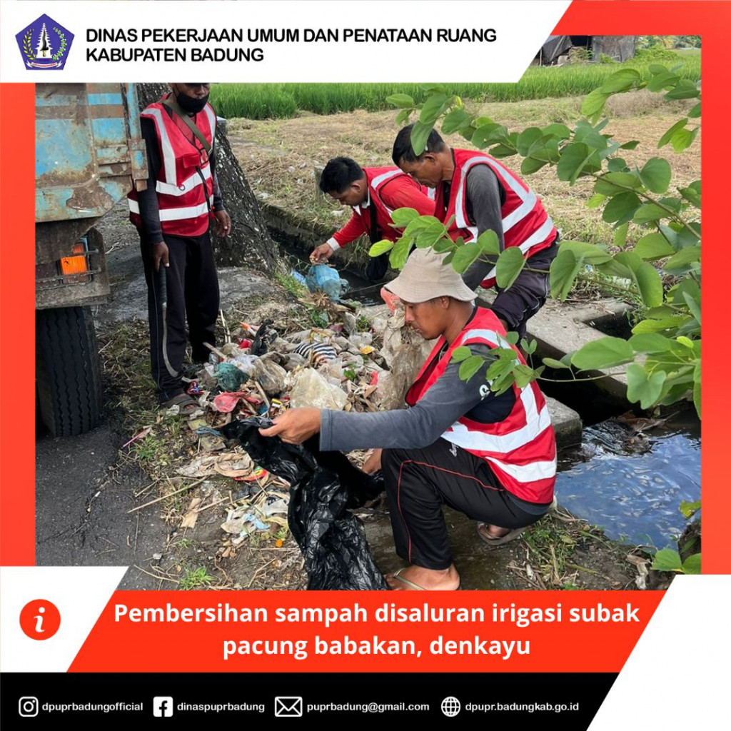 Pembersihan sampah disaluran irigasi subak pacung babakan, denkayu