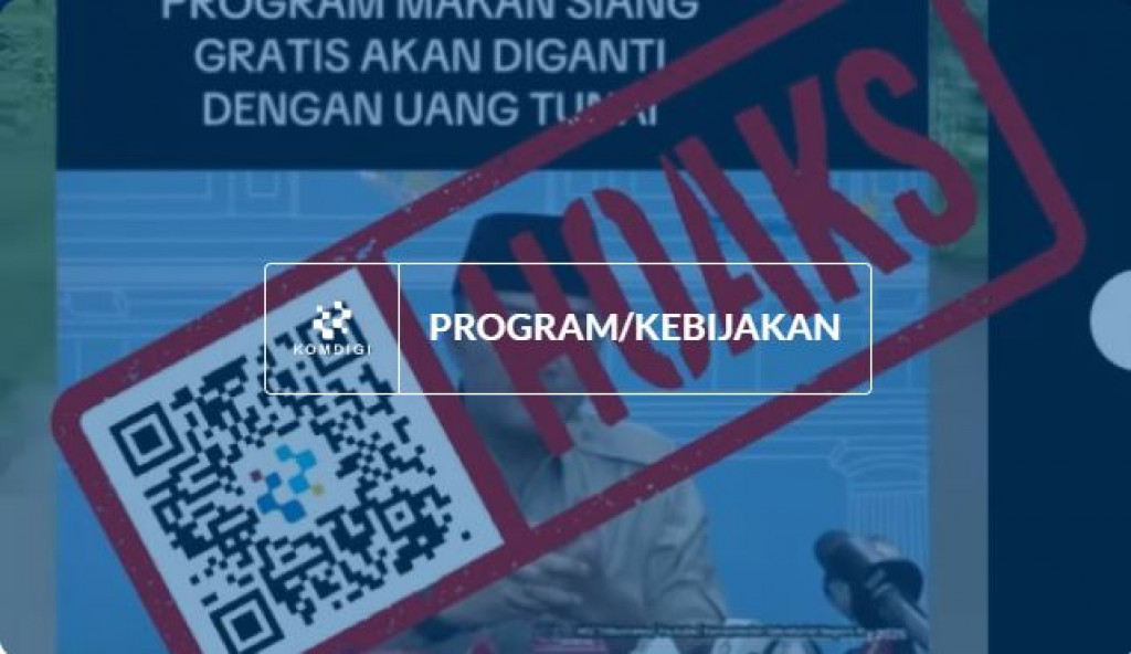 [HOAKS] Program Makan Bergizi Gratis Diganti dengan Uang Tunai