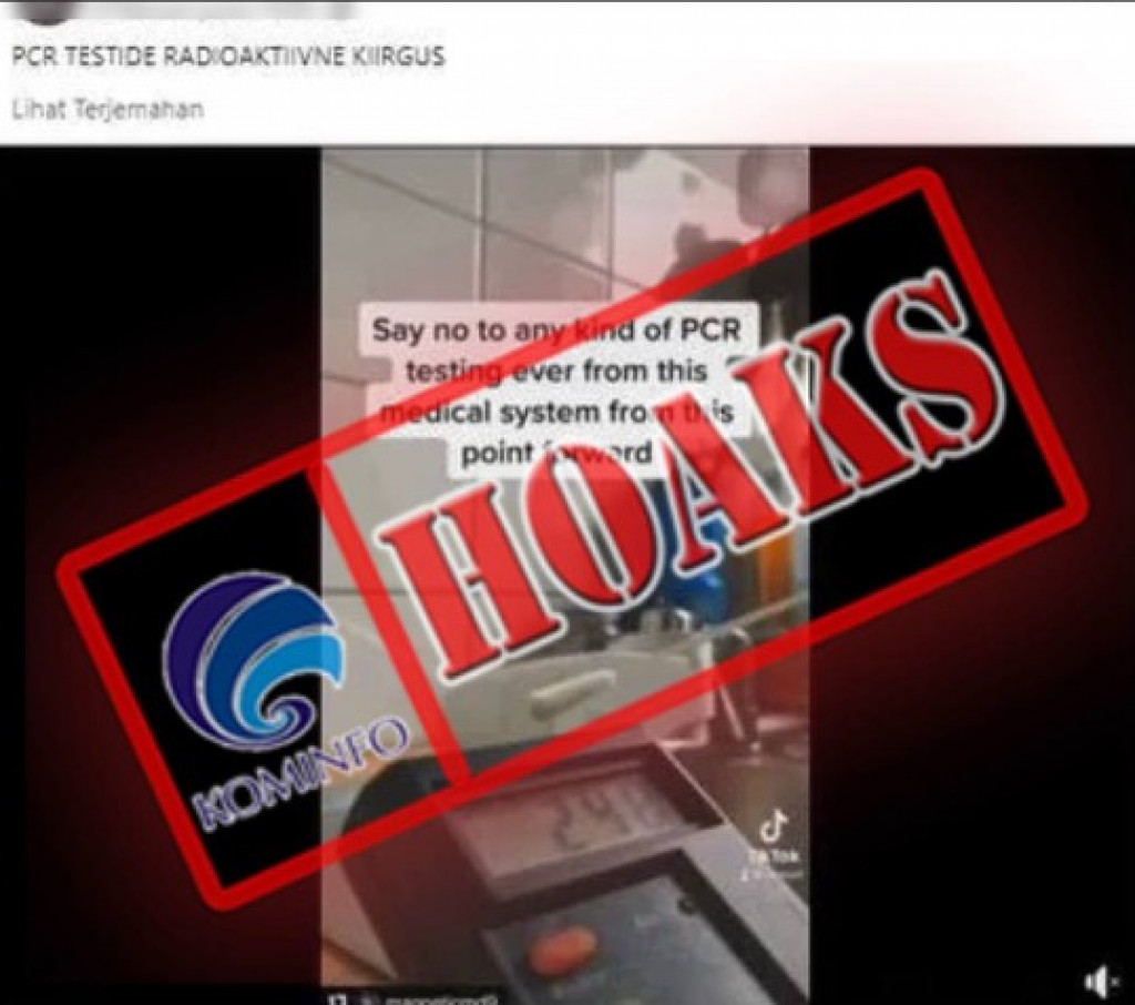 [HOAKS] Alat Tes PCR Mengandung Radioaktif