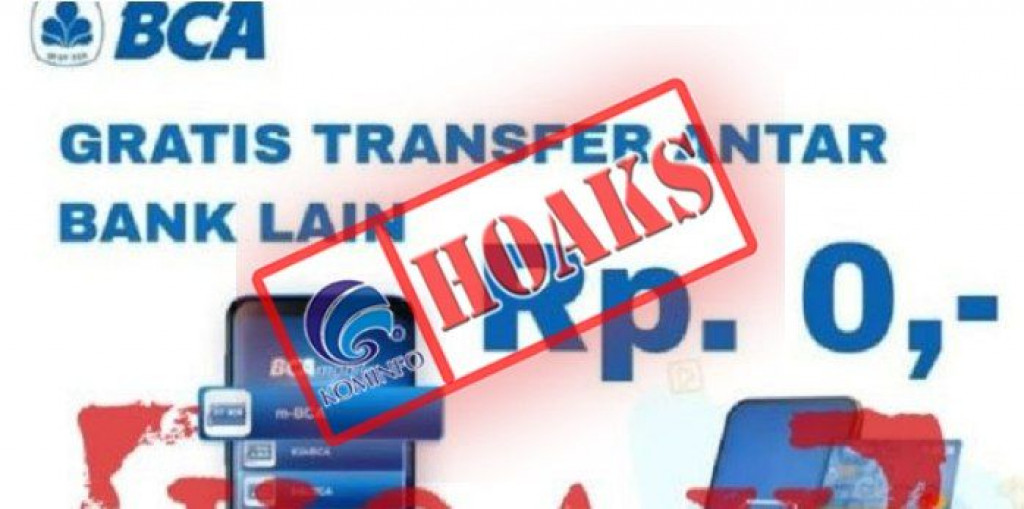 [HOAKS] BCA Menawarkan Tarif Transfer Antarbank Menjadi Rp0