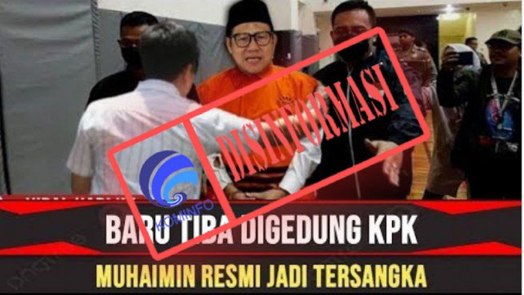 [DISINFORMASI] Cak Imin Ditetapkan sebagai Tersangka oleh KPK pada 14 Oktober 2023