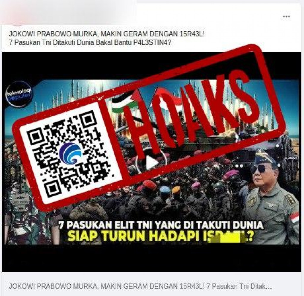 [HOAKS] Video "Jokowi Prabowo Murka, Makin Geram dengan Israel! 7 Pasukan TNI Ditakuti Dunia Bakal Bantu P4L3STIN4?"