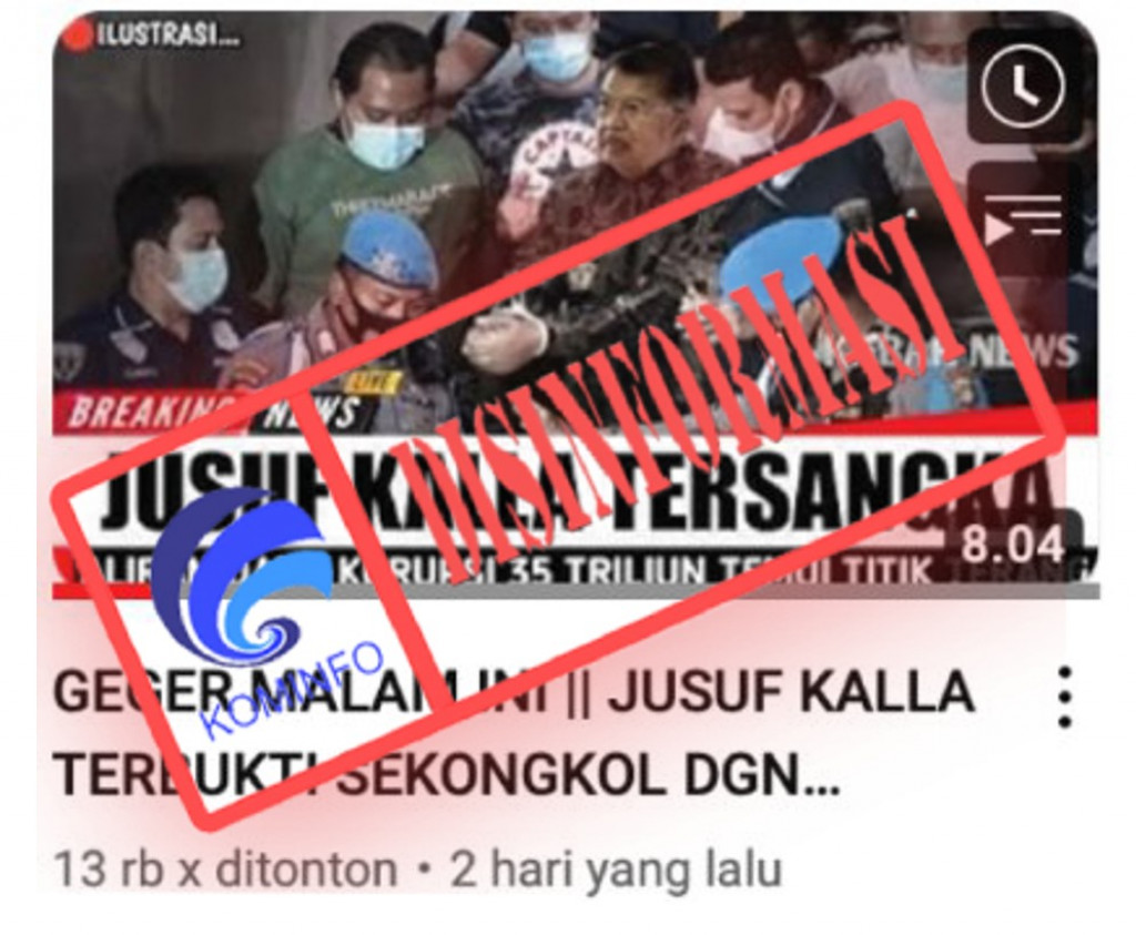 [DISINFORMASI] Jusuf Kalla Ditetapkan sebagai Tersangka Korupsi BTS 4G
