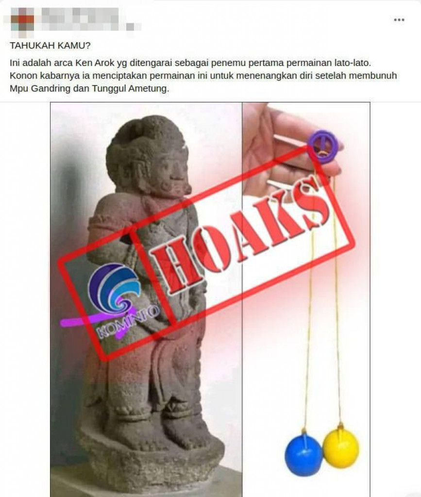 [HOAKS] Ken Arok Merupakan Penemu Latto-latto