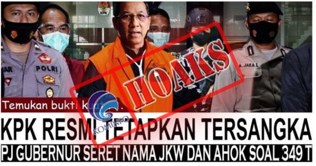 [HOAKS] Pj Gubernur DKI Heru Budi Tersangka Kasus Korupsi Rp349 Triliun