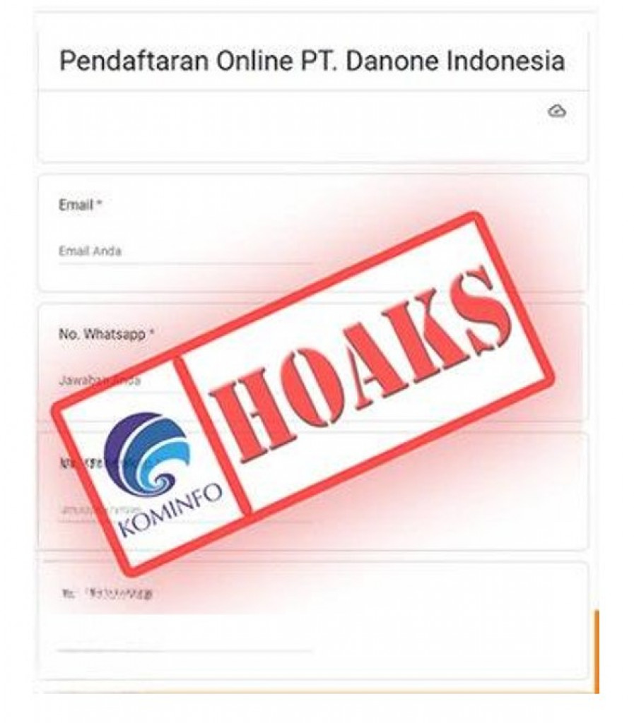 [HOAKS] Pendaftaran Lowongan Pekerjaan Danone Indonesia Melalui Google Form