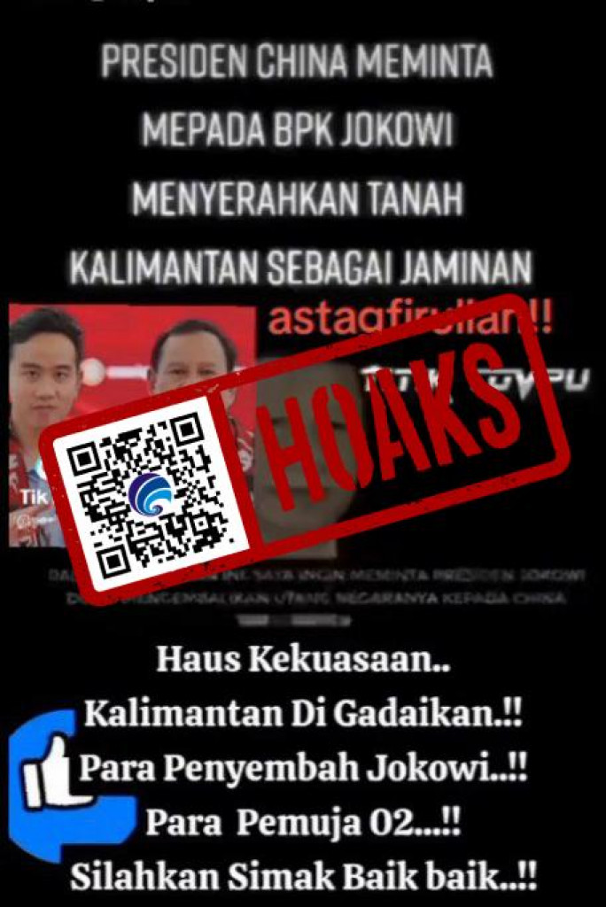 [HOAKS] Presiden Joko Widodo Diminta Serahkan Tanah di Kalimantan oleh Xi Jinping