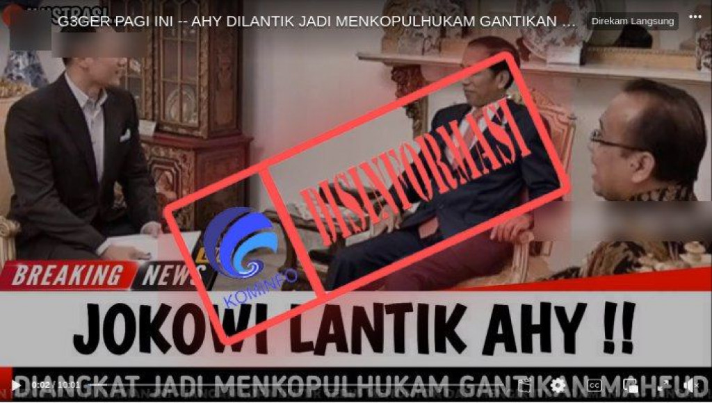 [DISINFORMASI] Presiden Joko Widodo Melantik AHY Sebagai Menko PolhukamBeredar di platform YouTube sebuah video yang memperlihatkan Presiden Joko Widodo (Jokowi) yang sedang berdiskusi bersama Agus Harimurti Yudhoyono (AHY). Unggahan tersebut bertuliskan