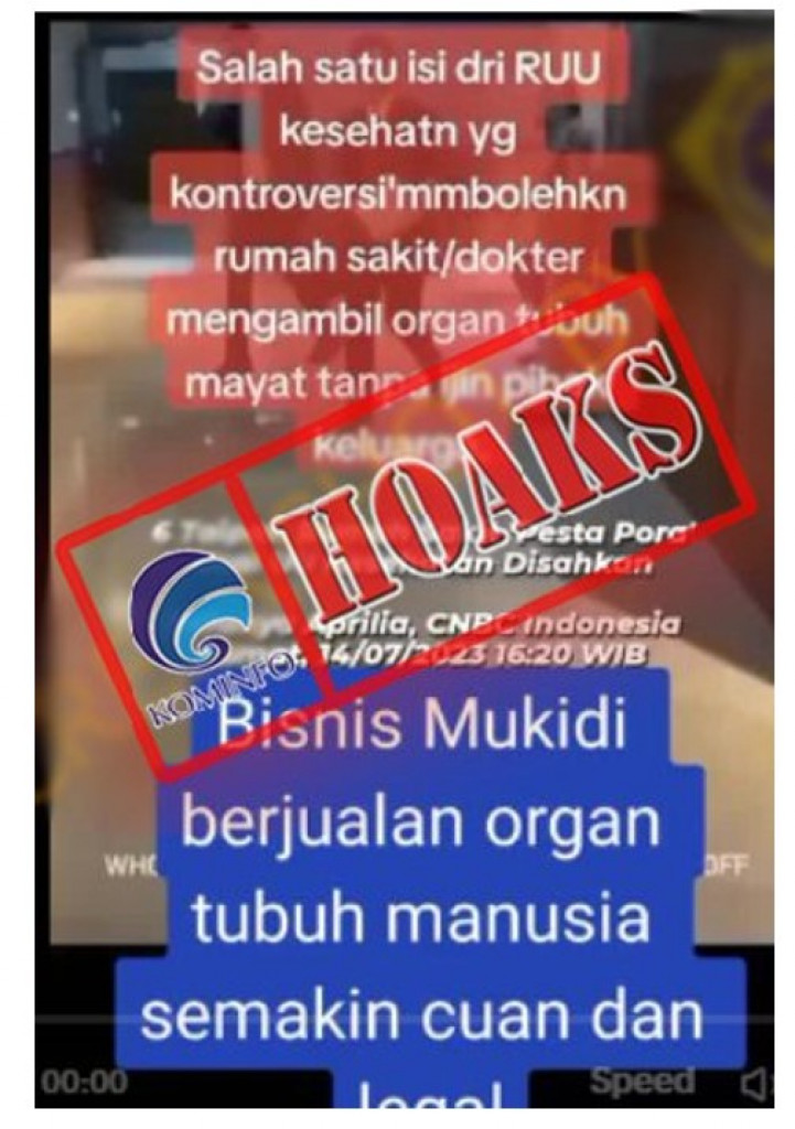 [HOAKS] RUU Kesehatan Perbolehkan Dokter atau Rumah Sakit Ambil Organ Tubuh Mayat Tanpa Persetujuan Keluarga