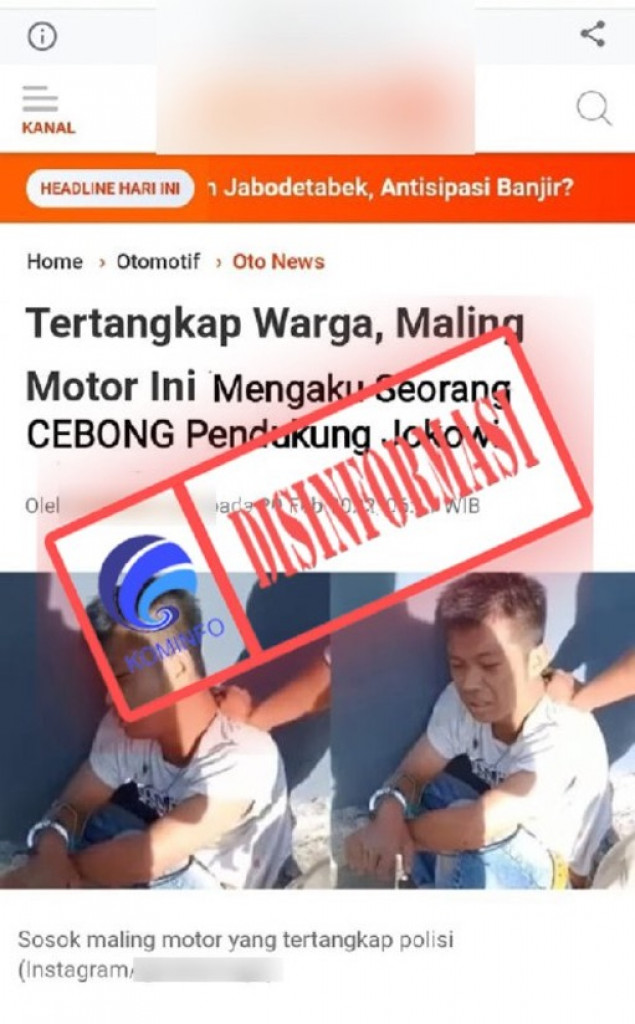 [DISINFORMASI] Gambar Tangkapan Layar Artikel Liputan6.com “Tertangkap Warga, Maling Motor Ini Mengaku Seorang CEBONG Pendukung Jokowi”