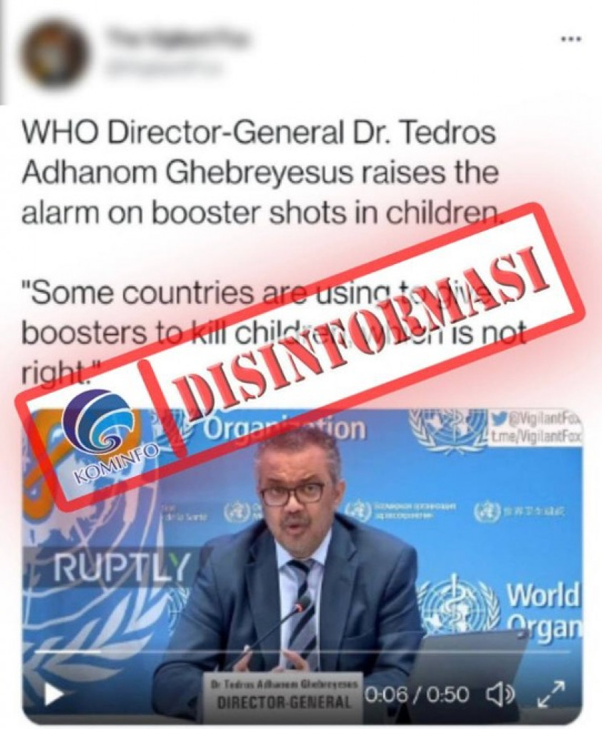 [DISINFORMASI] Kepala WHO Memperingatkan Memberikan Vaksin Booster Covid-19 Dapat Membunuh Anak-anak