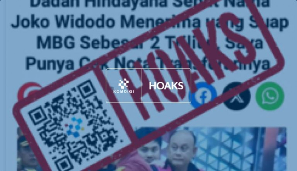 [HOAKS] Artikel Dadan Hindayana Sebut Jokowi Terima Uang Suap MBG Rp2 Triliun