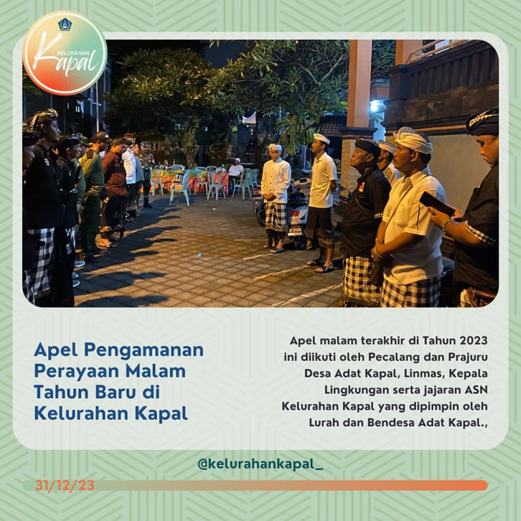 Apel Pengamanan Malam Tahun Baru Kelurahan dan Desa Adat Kapal