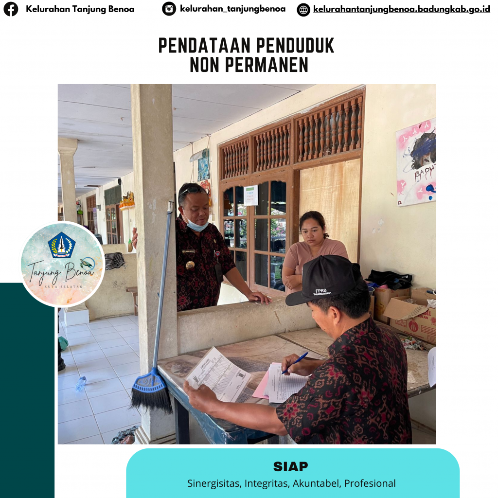 Pendataan Penduduk Non Permanen, Turun Lapangan jemput bola mendata Identitas Penduduk