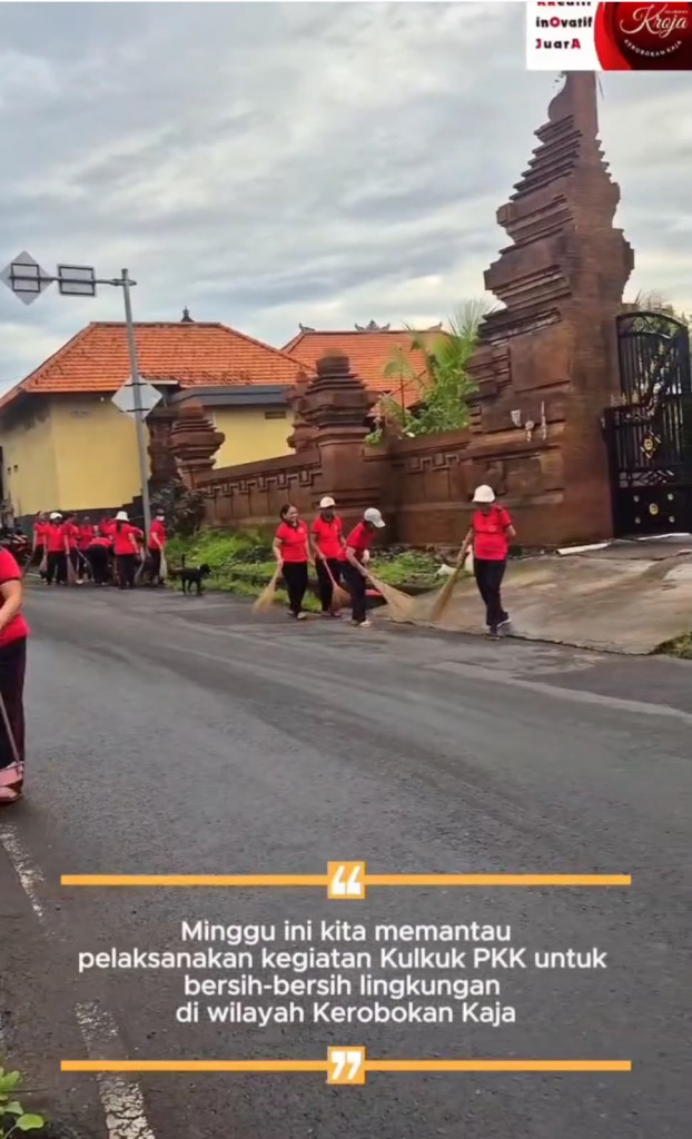 Bapak Lurah Kelurahan Kerobokan Kaja bersama Ibu Ketua TP PKK melaksanakan pemantauan kegiatan Kulkul PKK yang dirangkaikan dengan aksi bersih-bersih lingkungan.