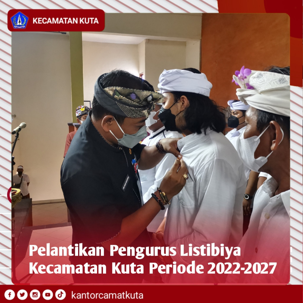 Pelatihan Pengurus Listibiya Kecamatan Kuta Periode 2022-2027