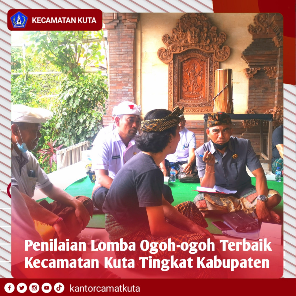 Penilaian Lomba Ogoh-ogoh terbaik Kecamatan Kuta Tingkat Kabupaten