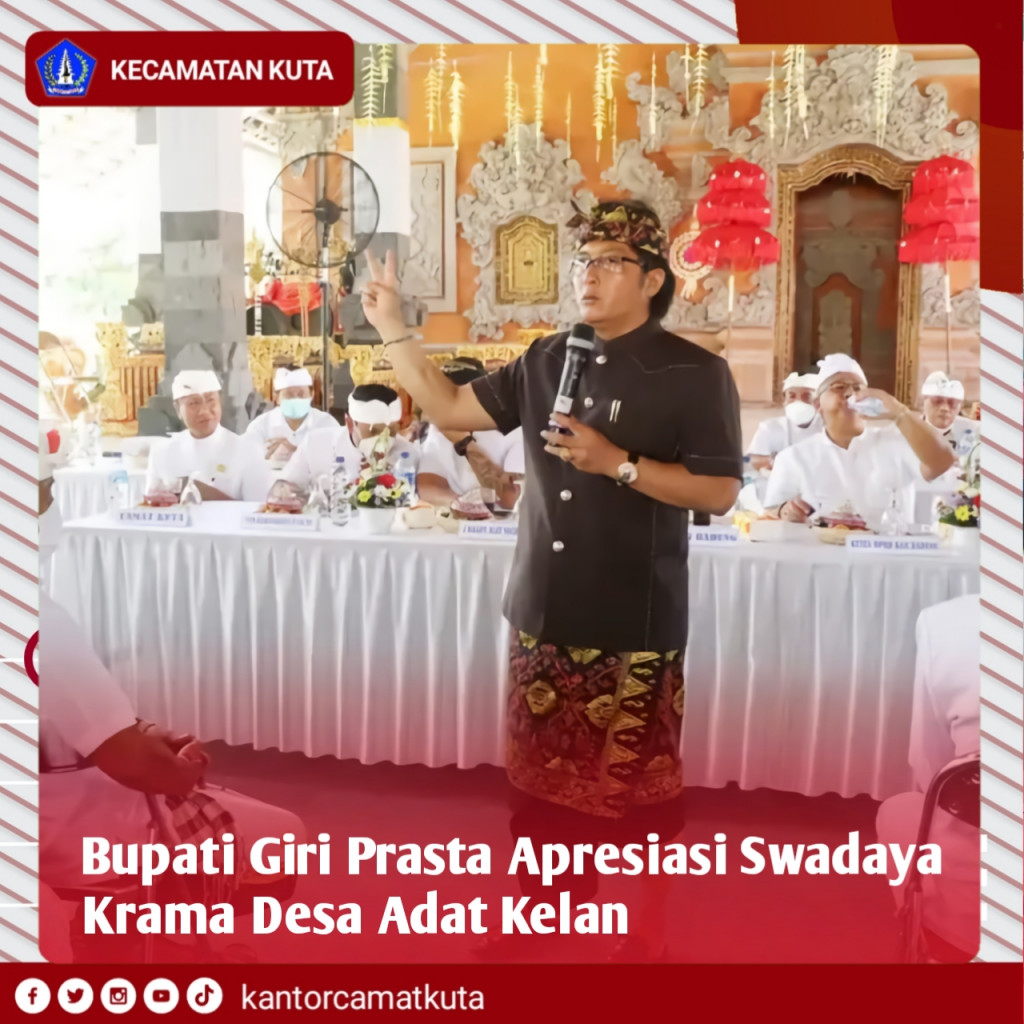 Bupati Giri Prasta Apresiasi Swadaya Krama Desa Adat Kelan