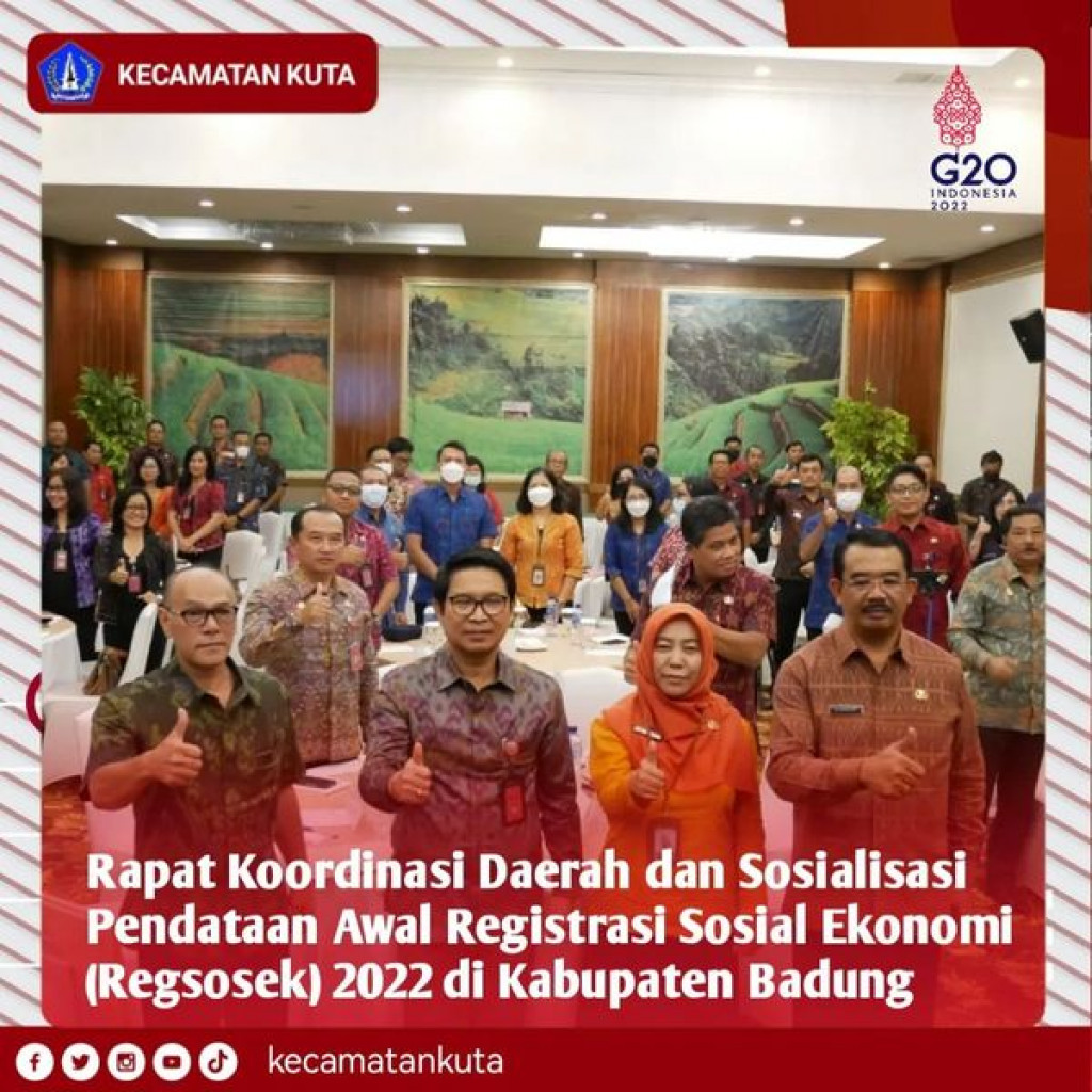 Rapat Koordinasi Daerah dan Sosialisasi Pendataan Awal Registrasi Sosial Ekonomi (Regsosek) 2022 di Kabupaten Badung