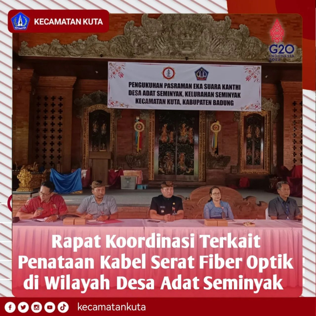 Rapat Koordinasi terkait rencana penataan Kabel Serat Fiber Optik di Wilayah Desa Adat Seminyak