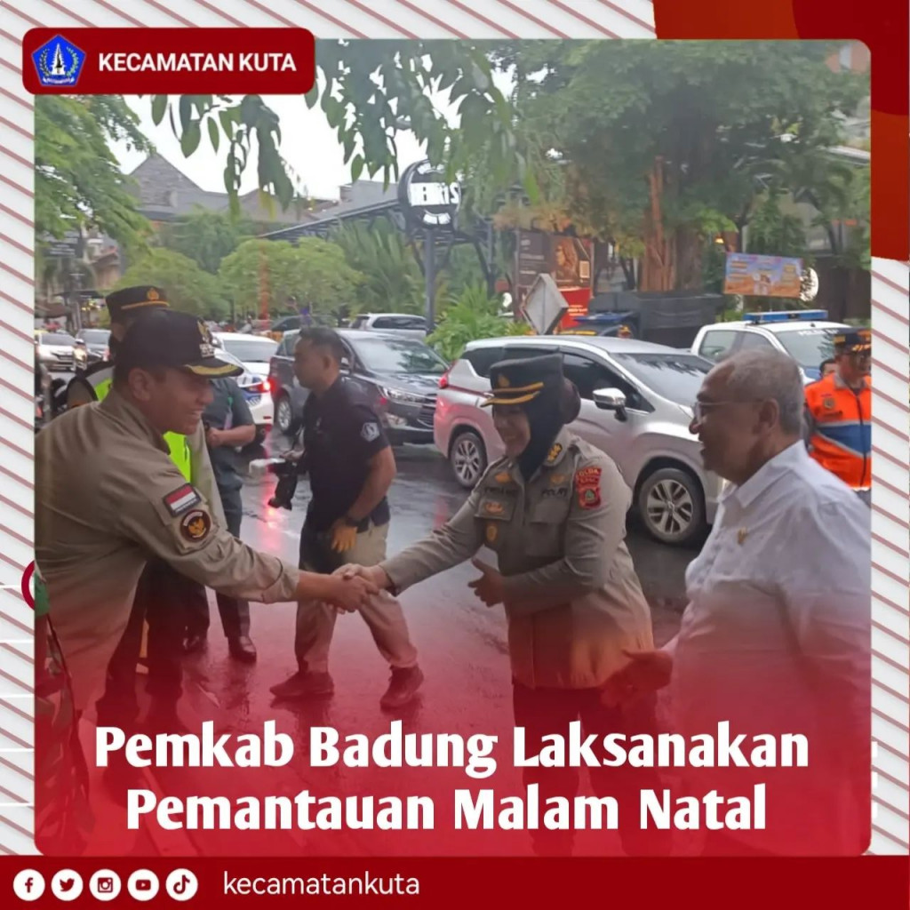 Pemkab Badung Melaksanakan Pemantauan Malam Natal