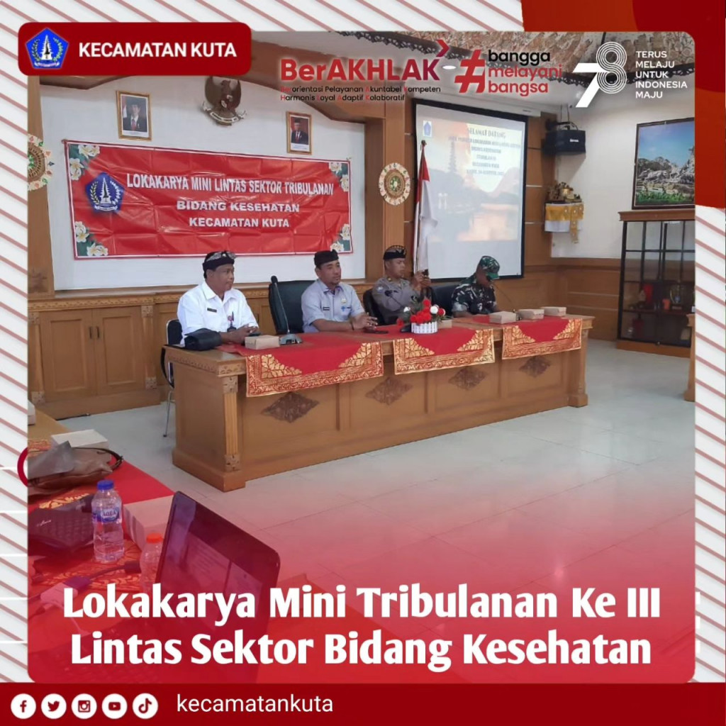 Lokakarya Mini Tribulanan ke III Lintas Sektor Bidang Kesehatan