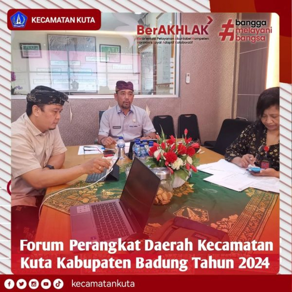 Forum Perangkat Daerah Kecamatan Kuta Tahun 2024