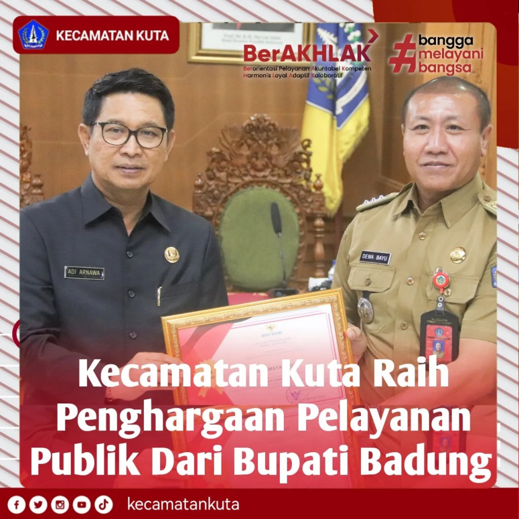 Kecamatan Kuta Raih Penghargaan Pelayanan Publik Dari Bupati Badung