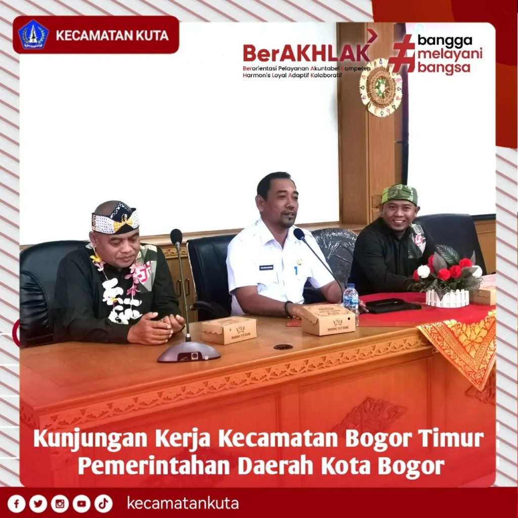 Kunjungan Kerja Kecamatan Bogor Timur Kota Bogor