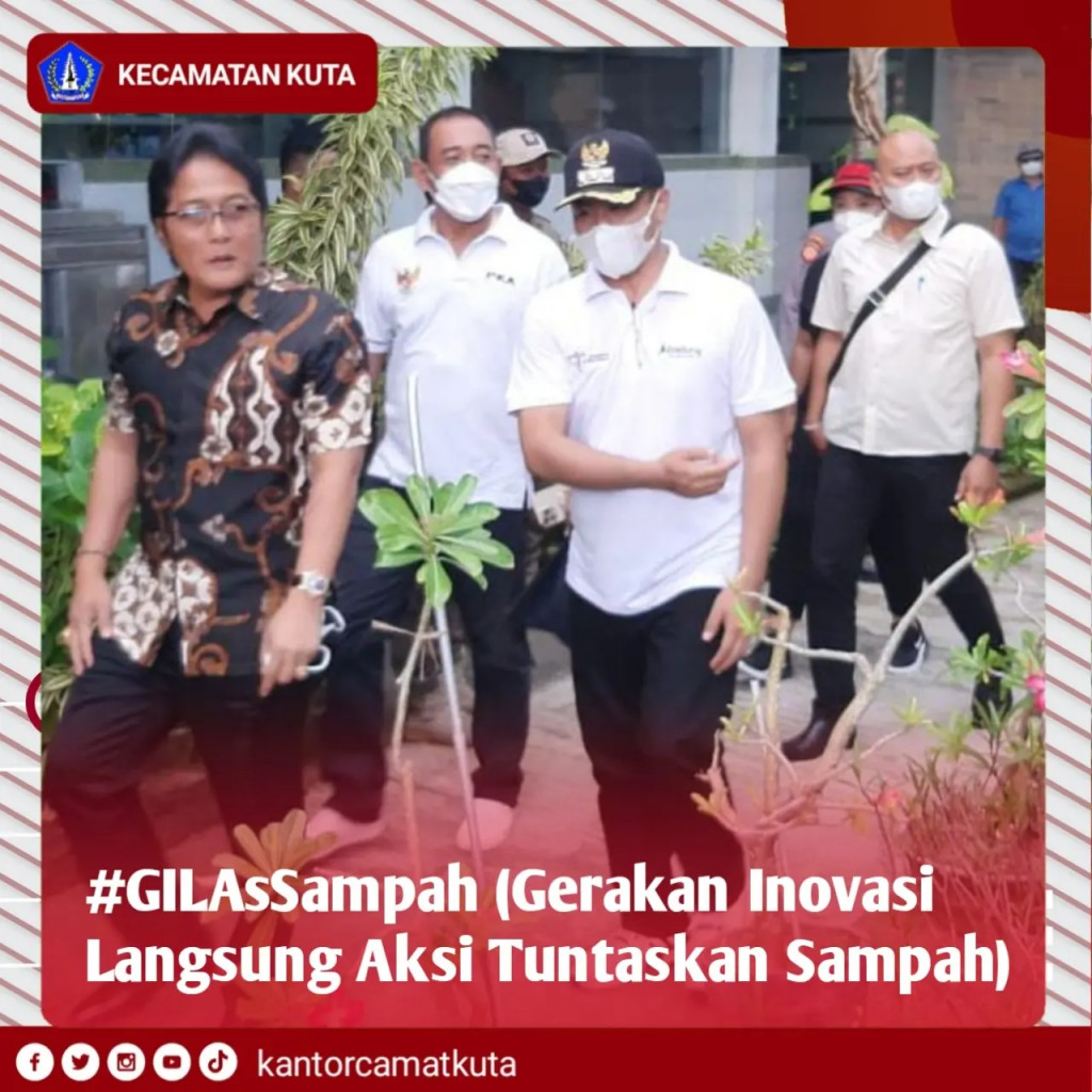 GILAsSampah (Gerakan Inovasi Langsung Aksi Tuntaskan Sampah)