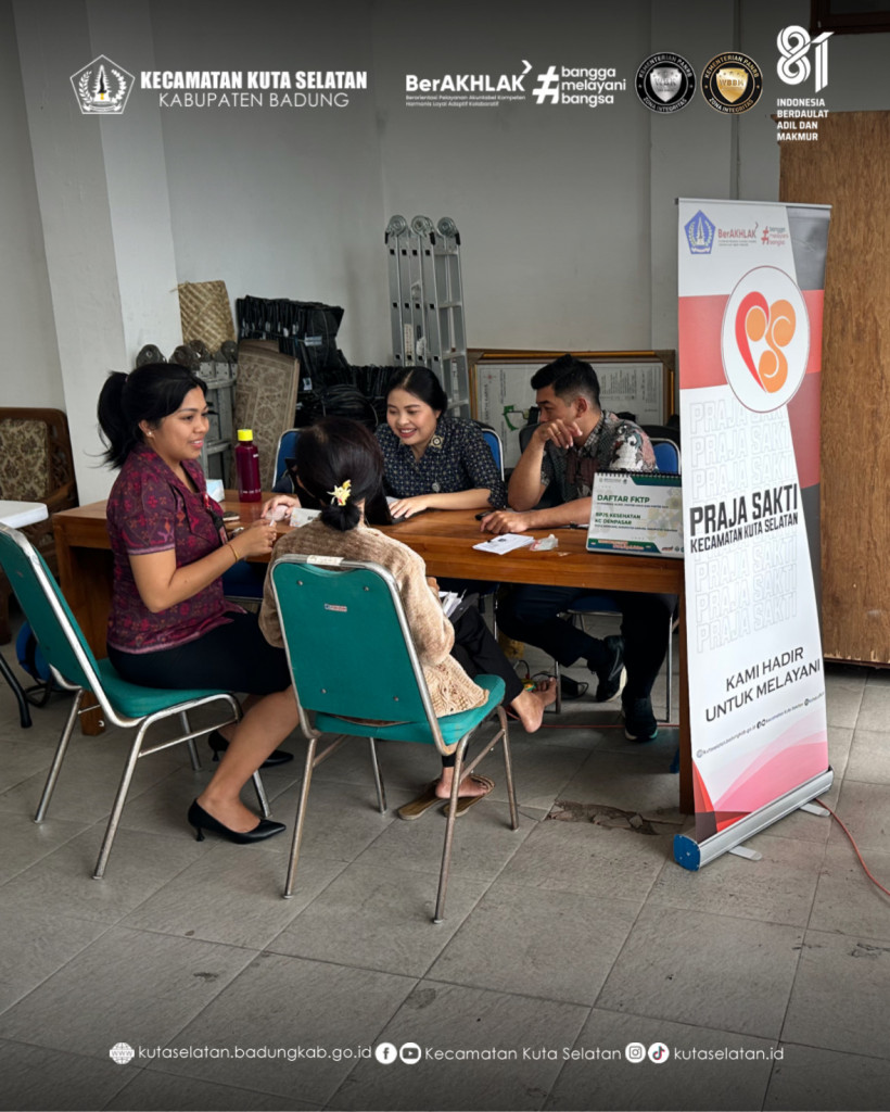 Inovasi Praja Sakti Kecamatan Kuta Selatan Hadir Melayani Di Kantor Perbekel Desa Ungasan