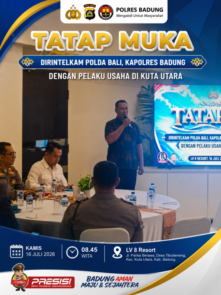 Bapak Camat Kuta Utara Menghadiri Undangan Tatap Muka Bersama Dirintelkam Polda Bali, Kapolres Badung, dan Pelaku Usaha