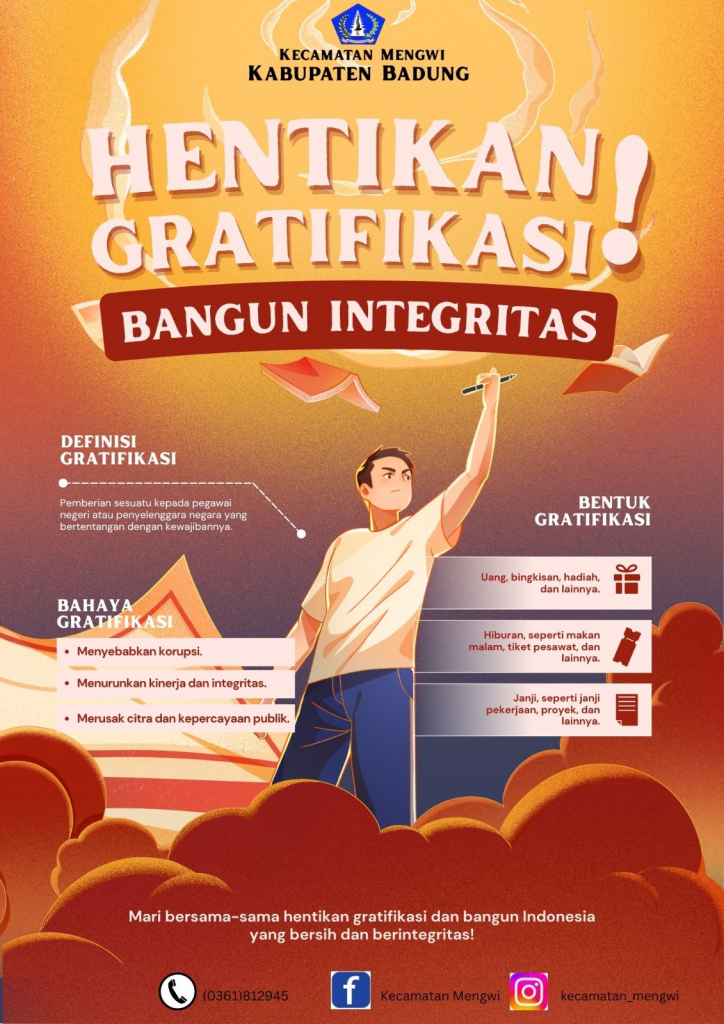 HENTIKAN GRATIFIKASI BANGUN INTEGRITAS