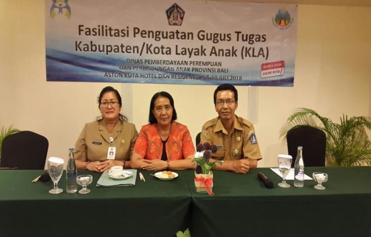 Fasilitasi Penguatan Gugus Tugas Kabupaten/Kota Layak Anak Se-Provinsi Bali