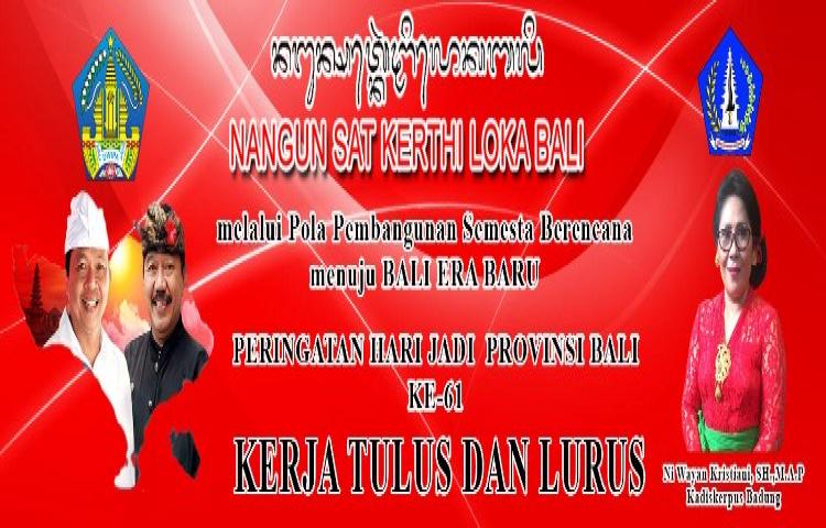 DIRGAHAYU PROVINSI BALI KE-61