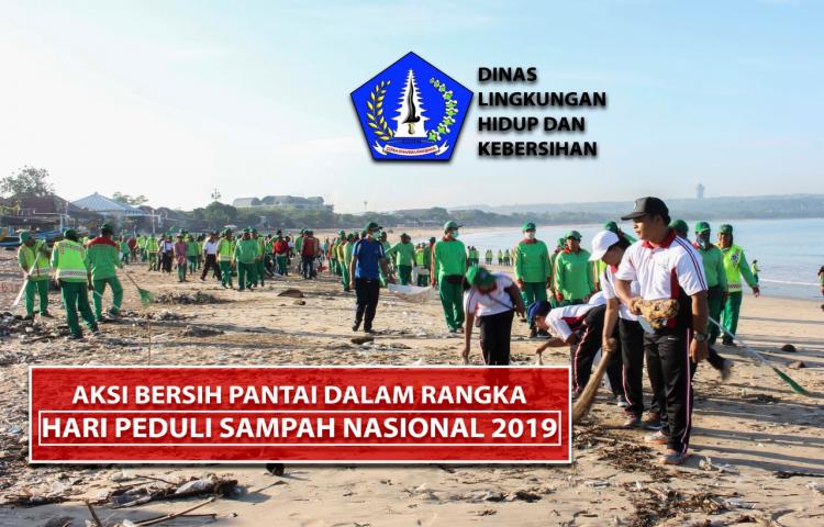 AKSI BERSIH PANTAI DALAM RANGKA HARI PEDULI SAMPAH NASIONAL 2019