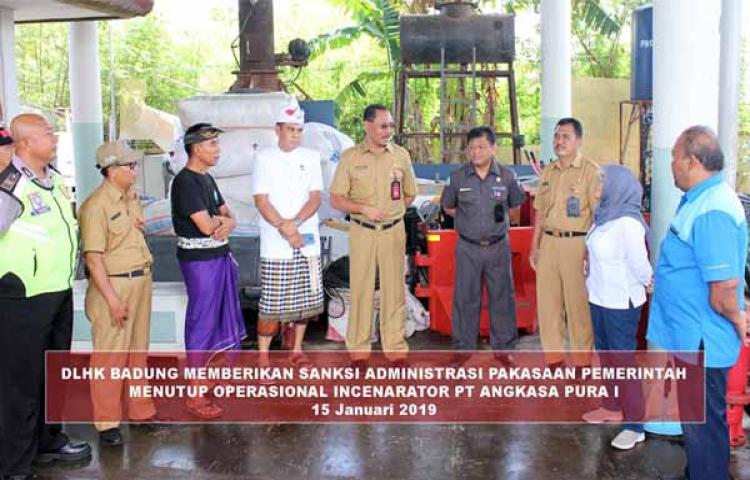 PENUTUPAN OPERASIONAL SEMENTARA INCENERATOR ANGKASA PURA 1