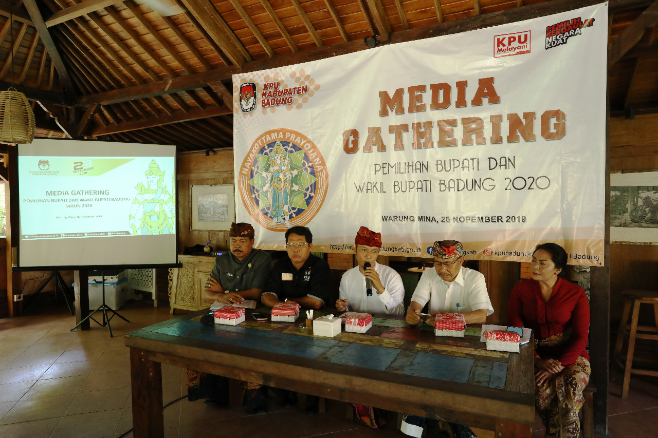 Media Gathering KPU Kabupaten Badung Songsong Pemilihan Bupati dan Wakil Bupati Kabupaten Badung Tahun 2020