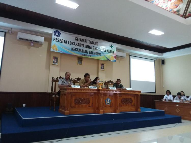 LOKA KARYA MINI TRIWULAN KEDUA SELASA, 15 MEI 2018 DI RUANG PERTEMUAN KANTOR CAMAT MENGWI.