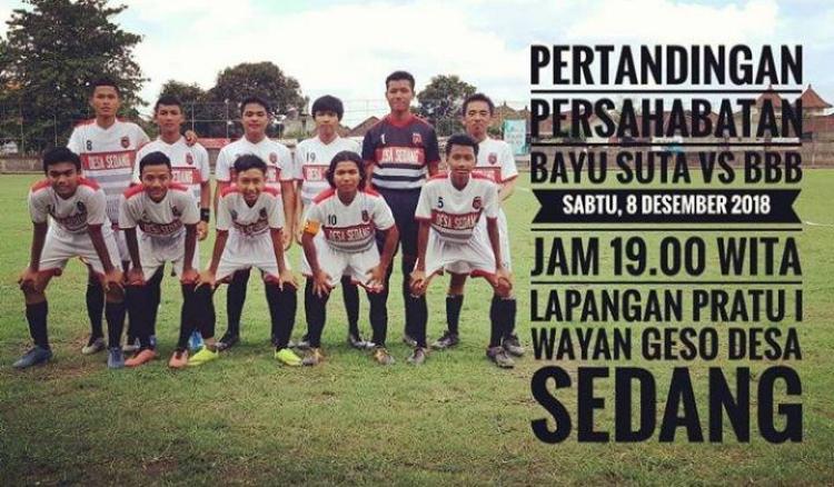 Ayo Datang dan Saksikan, Pertandingan Persahabatan Bayu Suta