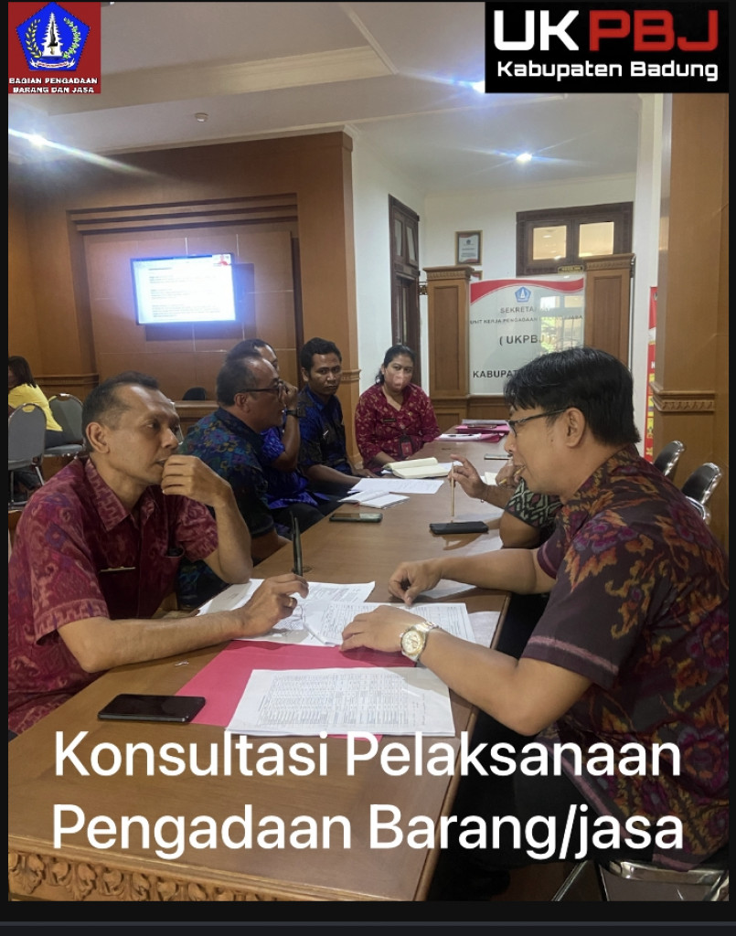KONSULTASI PELAKSANAAN PENGADAAN BARANG/JASA