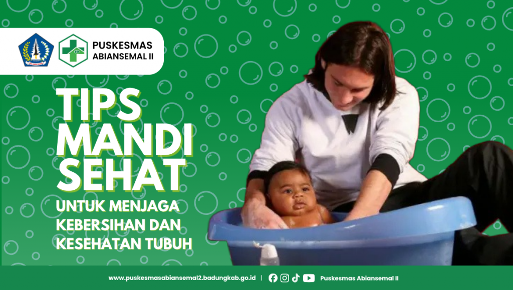 Tips Mandi Sehat: Cara Mandi yang Benar untuk Menjaga Kesehatan Tubuh